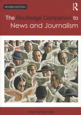 Cover for The Routledge Companion to News and Journalism