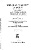 Cover for The Arab conquest of Egypt and the last thirty years of the Roman dominion