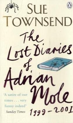 Cover for The Lost Diaries of Adrian Mole, 1999-2001
