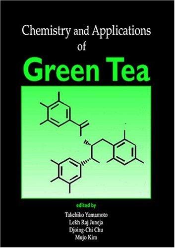 Cover for Chemistry and applications of green tea