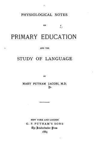 Cover for Physiological notes on primary education and the study of language