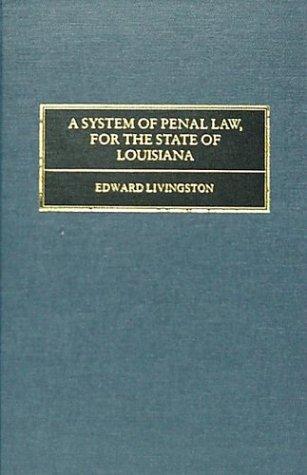 Cover for A system of penal law for the state of Louisiana