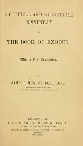 Cover for A critical and exegetical commentary on the book of Exodus