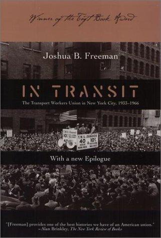 Cover for In Transit: The Transport Workers Union in New York City, 1933-1966 