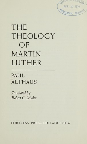 Cover for The theology of Martin Luther.
