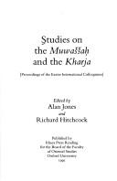 Cover for Studies on the Muwas̆s̆aḥ and the Kharja