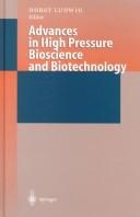 Cover for Advances in high pressure bioscience and biotechnology