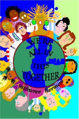 Cover for We're All In This Together