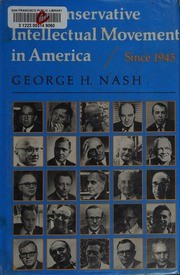 Cover for The conservative intellectual movement in America, since 1945