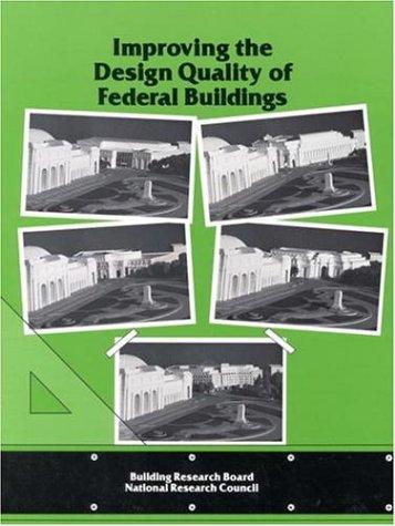 Cover for Improving the Design Quality of Federal Buildings