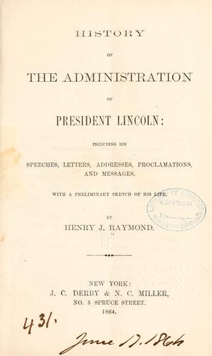 Cover for History of the administration of President Lincoln