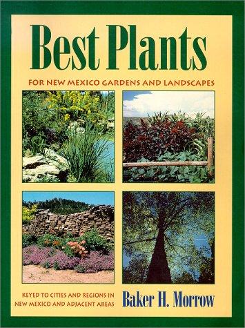 Cover for Best Plants for New Mexico Gardens and Landscapes