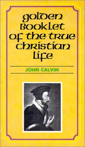 Cover for Golden Booklet of the True Christian Life Devotional Classic (Summit Books)