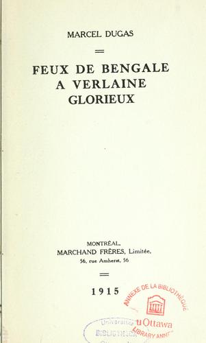 Cover for Feux de Bengale à Verlaine glorieux.