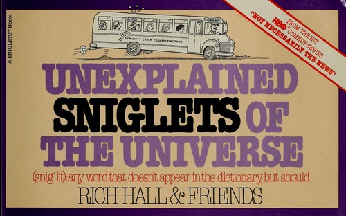 Cover for Unexplained sniglets of the universe