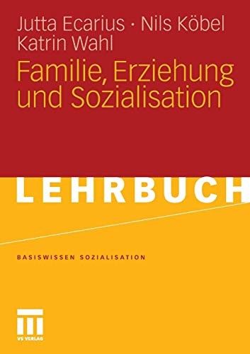 Cover for Familie, Erziehung Und Sozialisation