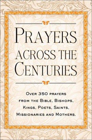 Cover for Prayers across the centuries.