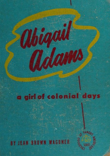 Cover for Abigail Adams,