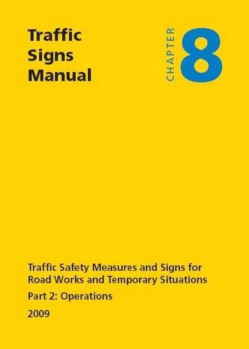 Cover for Traffic Signs Manual - All Parts : Chapter 8 - Part 2