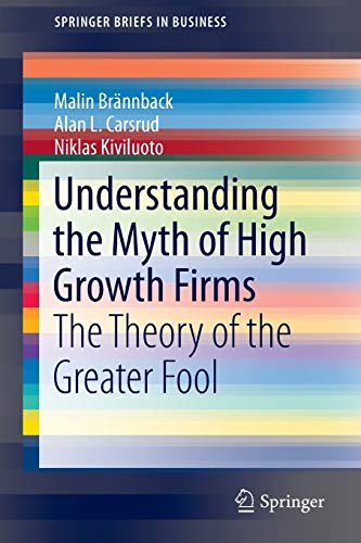 Cover for Understanding the Myth of High Growth Firms
