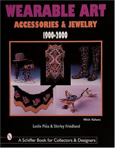 Cover for Wearable art accessories & jewelry, 1900-2000