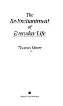 Cover for The re-enchantment of everyday life