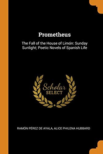 Cover for Prometheus : The Fall of the House of Limón
