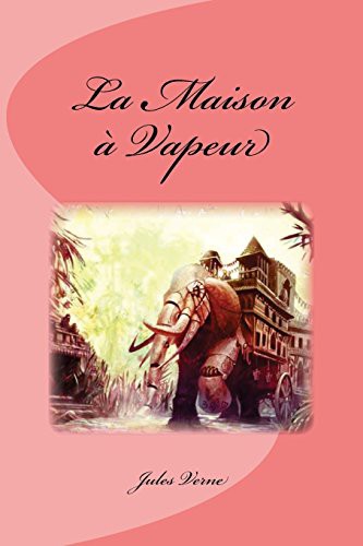 Cover for La Maison à Vapeur