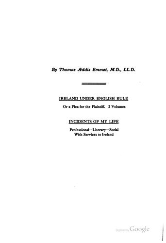 Cover for Incidents of My Life: Professional--literary--social, with Services in the ...