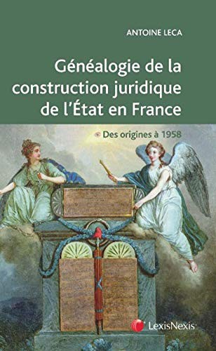 Cover for Généalogie de la construction juridique de l'État en France