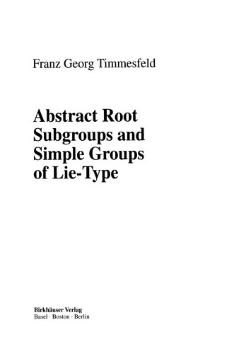 Cover for Abstract Root Subgroups and Simple Groups of Lie-Type