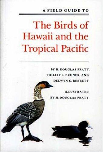 Cover for A field guide to the birds of Hawaii and the tropical Pacific