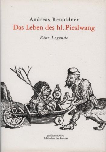 Cover for Das Leben des hl. Pieslwang