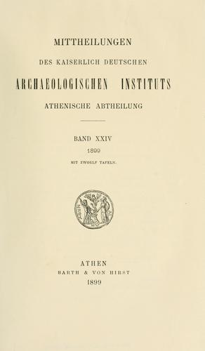 Cover for Mitteilungen des Deutschen Archäologischen Instituts, Athenische Abteilung. 24, 1899