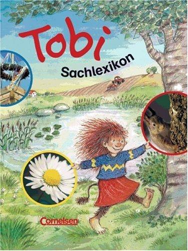 Cover for Tobi-Fibel, Leselehrgang und Lesetexte, Neubearbeitung, neue Rechtschreibung, Sachunterrichtslexikon