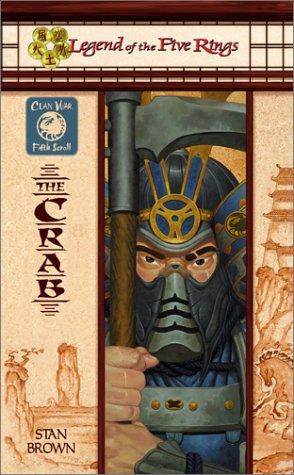 Cover for The Crab (Legend of the Five Rings:  Clan War, Fifth Scroll)