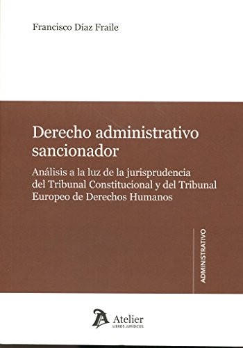 Cover for Derecho administrativo sancionador.