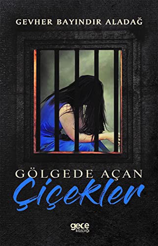 Cover for Gölgede Acan Cicekler