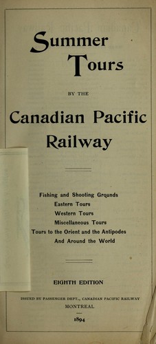 Cover for Summer tours by the Canadian Pacific Railway ...