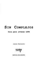 Cover for Sin Complejos/ Without Complexes