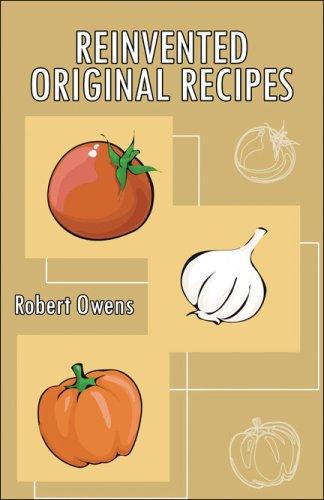 Cover for Reinvented Original Recipes