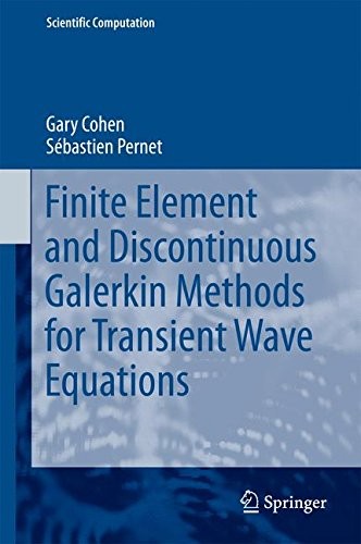 Cover for Finite Element and Discontinuous Galerkin Methods for Transient Wave Equations