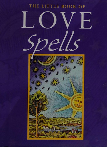 Cover for Little Book of Love Spells (Little Book of)