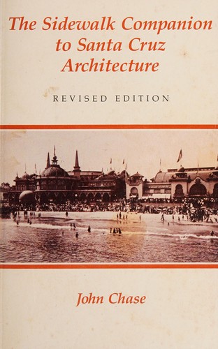 Cover for The sidewalk companion to Santa Cruz architecture