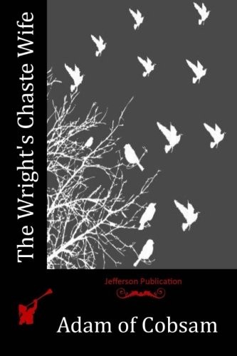 Cover for The Wright's Chaste Wife