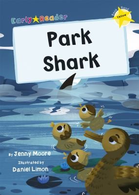 Cover for Park Shark : (Yellow Early Reader)