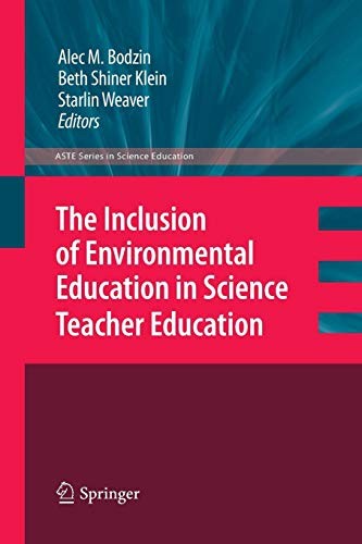 Cover for The Inclusion of Environmental Education in Science Teacher Education