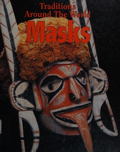 Cover for Masks (Traditions Around the World)