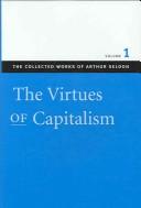 Cover for The Collected Works Of Arthur Seldon