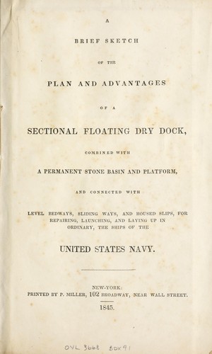 Cover for A brief sketch of the plan and advantages of a sectional floating dry dock